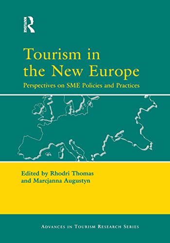 Tourism in the New Europe (Advances in Tourism Research)