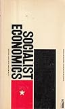 Socialist economics : selected readings