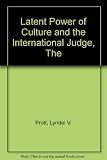 The latent power of culture and the international judge