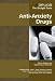 Books : Anti-anxiety Drugs (Drugs: the Straight Facts)
