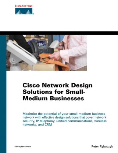 cisco network design solutions for small medium businesses