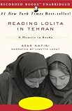 Reading Lolita in Tehran: A Memoir in Books (Unabridged)