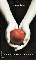 Fascination (Saga Fascination, Tome 1)