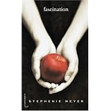 Saga Twilight - Tome 1 - Fascinationpar Stephenie Meyer