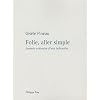 Folie, aller simple : Journ�e ordinaire d'une infirmi�re