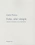 Folie, aller simple : Journ�e ordinaire d'une infirmi�re