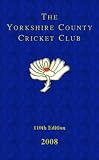 The Yorkshire County Cricket Club Yearbook