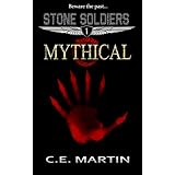 Mythical (Stone Soldiers #1)