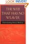 The Web That Has No Weaver : Understanding Chinese Medicine