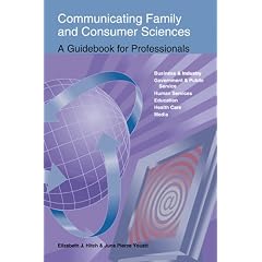 Communicating Family and Consumer Sciences: A Guidebook for Professionals