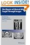The Physics of Clinical MR Taught Through Images