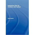 Interactive Play for Children with Autism by  Diana Seach