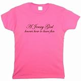 Flirty Diva Tees Woman's LooseFit T-Shirt-A Jersey Girl knows how to have fun-Pink Azalea-Brown