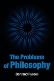 The Problems of Philosophy
