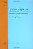 Gradient inequalities : with applications to asymptotic behavior and stability of gradient-like systems