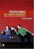 Preaching Re-Imagined: The Role of the Sermon in Communities of Faith