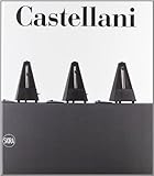 Enrico Castellani : catalogo ragionato