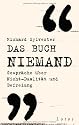Das Buch Niemand: Gespr&auml;che &uuml;ber Nicht-Dualit&auml;t und Befreiung