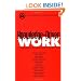 Knowledge-Driven Work: Unexpected Lessons from Japanese and United States Work Practices