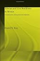 Tibetan and Zen Buddhism in Britain (Routledgecurzon Critical Studies in Buddhism)