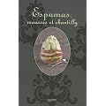 Espumas, mousses et chantilly