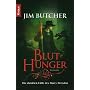 Bluthunger: Die dunklen F�lle des Harry Dresden