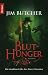Bluthunger (Die dunklen Fälle des Harry Dresden, #6)