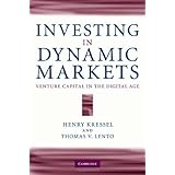 Investing in Dynamic Markets: Venture Capital in the Digital Age