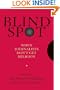 Blind Spot: When Journalists Don't Get Religion