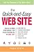 The Quick-and-Easy Web Site: Build a Web Presence for Your Business in One Day