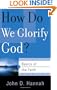How Do We Glorify God? (Basics of the Reformed Faith)