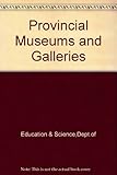 Provincial museums & galleries : a report of a Committee appointed by the Paymaster General