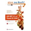 ASP.NET 3.5 mit Visual C# 2008. Leistungsf�hige Webapplikationen programmieren