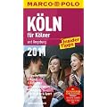 K�ln f�r K�lner 2011: und Umgebung