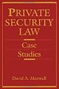 Private Security Law: Case Studies