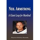 Neil Armstrong - A Giant Leap for Mankind (Biography) by Biographiq