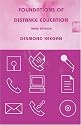 Foundations of Distance Education (Routledge Studies in Distance Education)