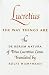 The Way Things Are: The De Rerum Natura of Titus Lucretius Carus