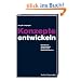 Konzepte entwickeln: Handfeste Anleitungen f�r bessere Kommunikation. Mit vielen praktischen Beispielen