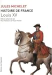 Histoire de France - Tome XVI - Louis XV