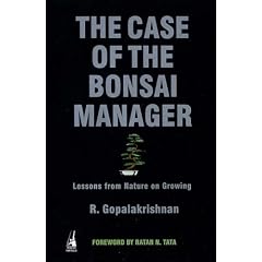 The Case of the Bonsai Manager: Lessons from Nature on Growing