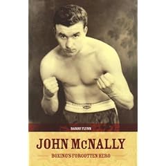 John McNally: Boxing's Forgotten Hero