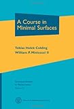 A course in minimal surfaces