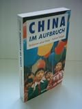 Produkt-Bild: Adrian Geiges : China im Aufbruch - Stationen einer Reise