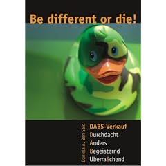 DABS Verkauf: Be different or die!