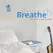 Yellow Cake-Breathe: The Relaxing Guitar