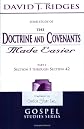 The Doctrine and Covenants Made Easier - Part 1: Section 1 through Section 42 (Gospel Studies)