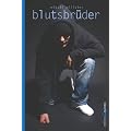 Blutsbr�der