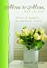 Books : Mom to Mom, Day to Day: Advice and Support for Catholic Living