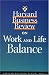 Harvard Business Review on Work and Life Balance ("Harvard Business Review" Paperback)